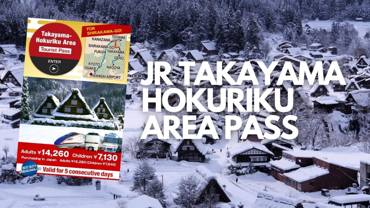 Tips Paling Jimat Jepun 2 – JR Takayama Hokuriku Pass